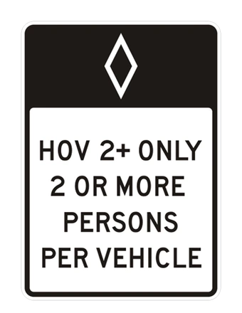 Diamond symbol above HOV 2+ ONLY, 2 OR MORE PERSONS PER VEHICLE